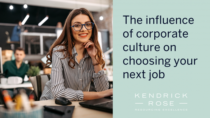 The influence of corporate culture on choosing a job | Kendrick Rose